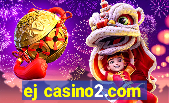 ej casino2.com